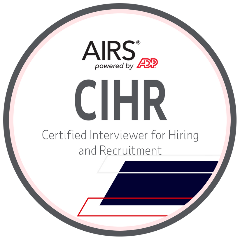 Certified Interviewer for Hiring and Recruitment (CIHR) – AIRS Training